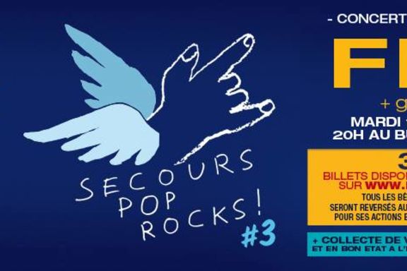 Secours Pop Rocks 3 au Bus Palladium